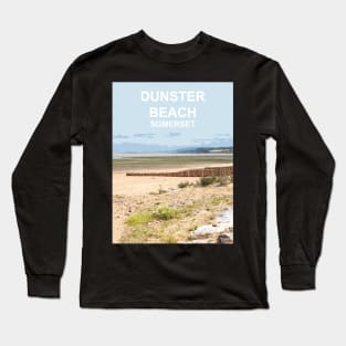 Dunster Beach Somerset. Minehead Travel location poster Long Sleeve T-Shirt